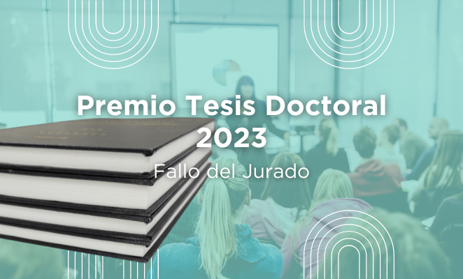  Fallo del Jurado del III Premio a la mejor Tesis de Feminismo y/o Género (2023)